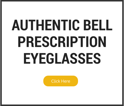 AUTHENTIC BELL PRESCRIPTION  EYEGLASSES Click Here